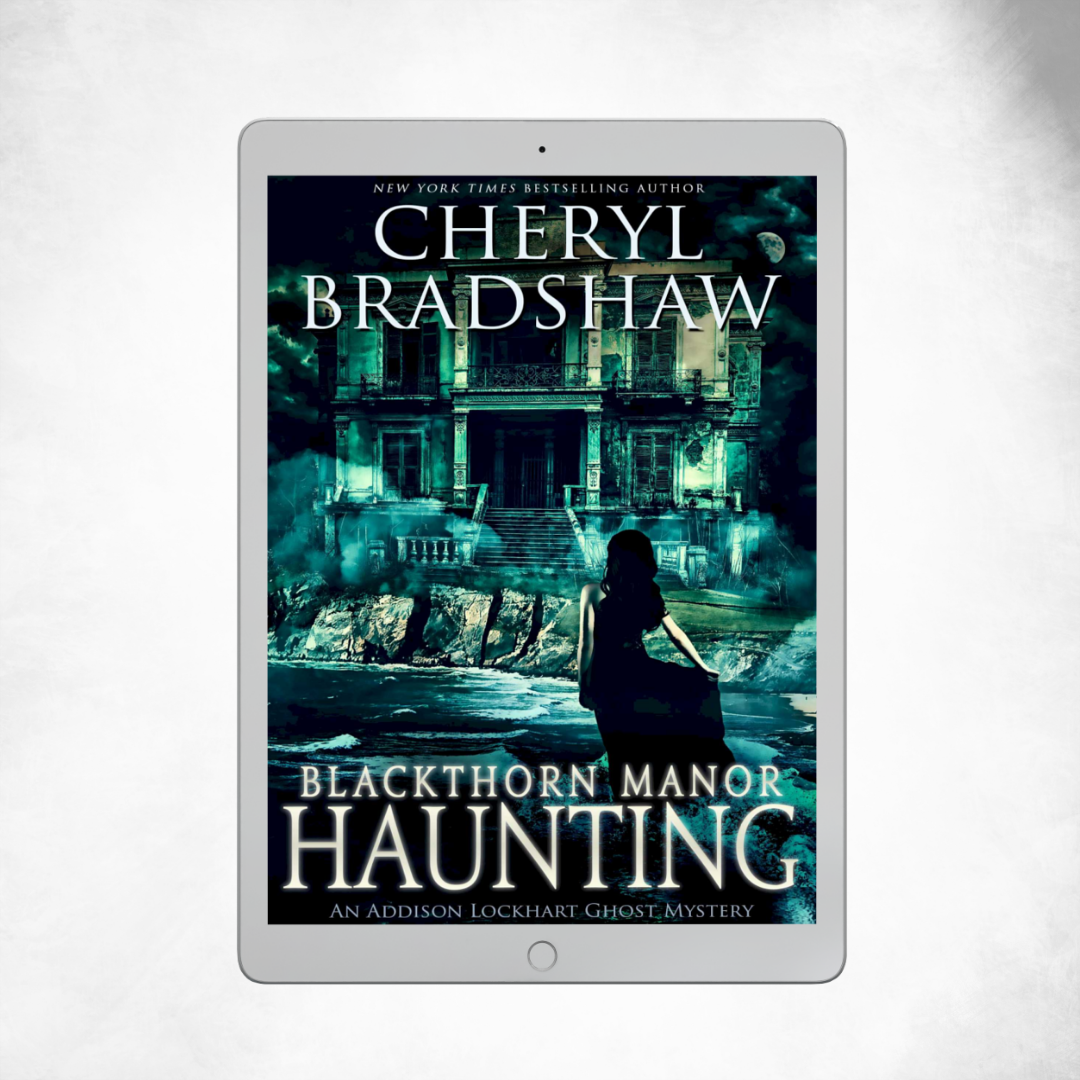 Blackthorn Manor Haunting | Addison Lockhart Series #3 | ebook