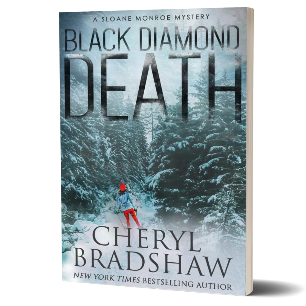 Black Diamond Death | Sloane Monroe Mysteries | Book 1 | PAPERBACK – Cheryl  Bradshaw Store